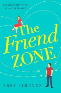 The Friend Zone von Abby Jimenez: Die perfekte Mischung aus Humor und Herzschmerz