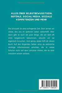 Was du in der Schule nicht lernst (für Kinder): Dein Ratgeber für Selbstbewusstsein, soziale Kompetenzen und mehr