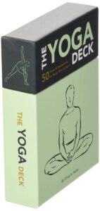 Das Yoga Deck: 50 Posen & Meditationen für Körper, Geist & Seele